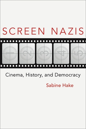 Бумажная книга «Screen Nazis: Cinema, History, and Democracy», автор Сабина Хейк - фото №1