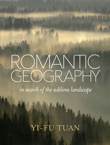 Паперова книга «Romantic Geography», автор Йі-Фу Туан - фото №1