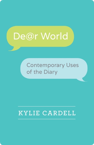 Паперова книга «Dear World: Contemporary Uses of the Diary», автор Кайлі Карделл - фото №1
