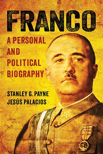 Бумажная книга «Franco: A Personal and Political Biography», авторов Хесус Паласиос, Стэнли Г. Пейн - фото №1