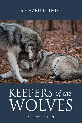 Бумажная книга «Keepers of the Wolves», автор Ричард П. Тиль - фото №1