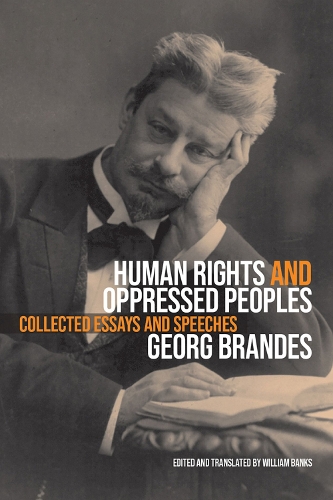 Бумажная книга «Human Rights and Oppressed Peoples: Collected Essays and Speeches», автор Георг Брандес - фото №1