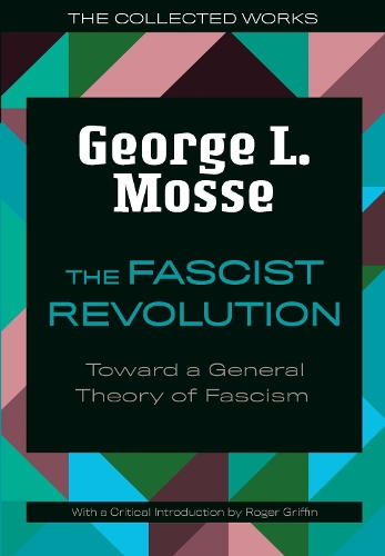 Бумажная книга «The Fascist Revolution: Toward a General Theory of Fascism» - фото №1