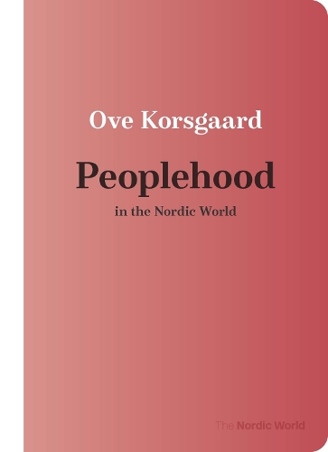 Бумажная книга «Peoplehood in the Nordic World», автор Ове Корсгаард - фото №1