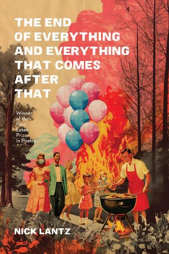 Бумажная книга «The End of Everything and Everything That Comes after That», автор Ник Ланц - фото №1