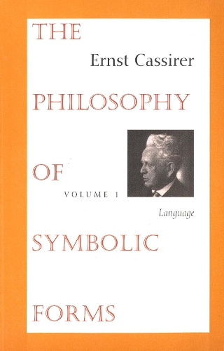 Бумажная книга «The Philosophy of Symbolic Forms: Volume 1: Language», автор Эрнст Кассирер - фото №1