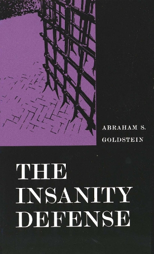 Бумажная книга «The Insanity Defense», автор Авраам С. Гольдштейн - фото №1
