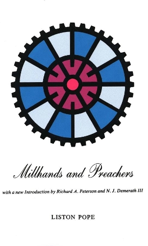 Паперова книга «Millhands and Preachers: A Study of Gastonia», автор Лістон Поуп - фото №1