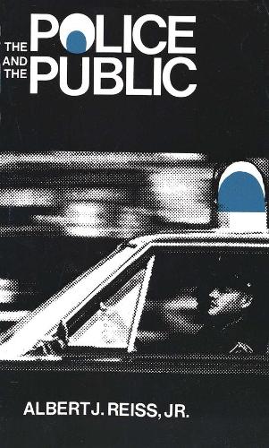 Бумажная книга «The Police and the Public», автор Альберт Дж. Рейсс - фото №1