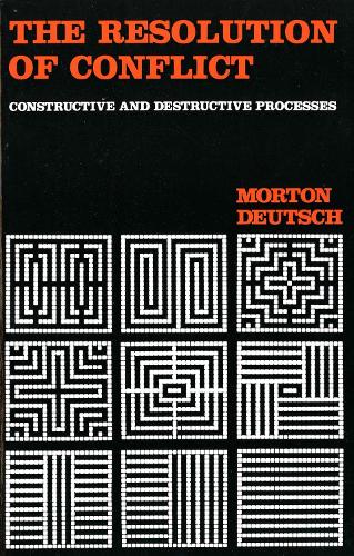 Бумажная книга «The Resolution of Conflict: Constructive and Destructive Processes», автор Мортон Дойч - фото №1