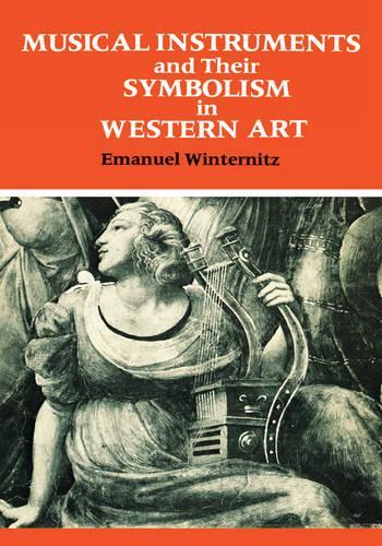 Бумажная книга «Musical Instruments and Their Symbolism in Western Art: Studies in Musical Iconology», автор Эмануэль Винтерниц - фото №1