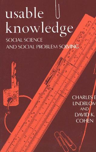 Паперова книга «Usable Knowledge: Social Science and Social Problem Solving», автор Чарльз Е. Ліндблом - фото №1