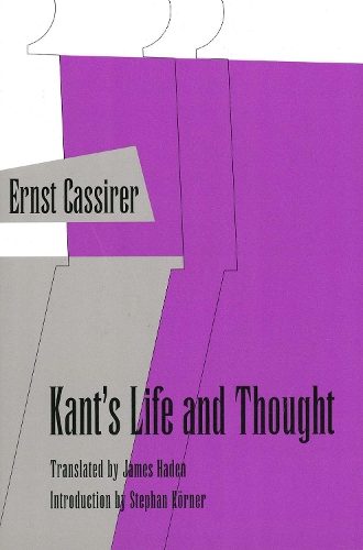 Бумажная книга «Kant's Life and Thought», автор Эрнст Кассирер - фото №1