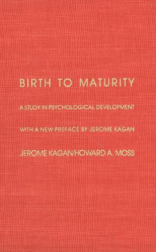 Бумажная книга «Birth to Maturity: A Study in Psychological Development», авторов Говард А. Мосс, Джером Каган - фото №1