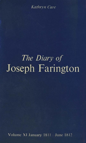Бумажная книга «The Diary of Joseph Farington: Volume 11, January 1811 - June 1812, Volume 12, July 1812 - December 1813», автор Джозеф Фарингтон - фото №1