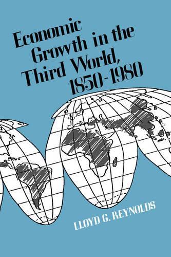 Бумажная книга «Economic Growth in the Third World: 1850-1980», автор Ллойд Г. Рейнольдс - фото №1