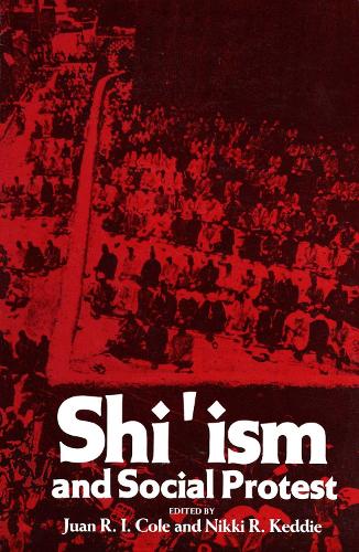 Паперова книга «Shi'ism and Social Protest», автор Хуан Р. І. Коул - фото №1
