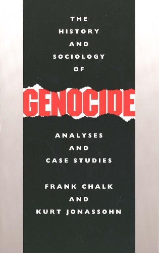 Бумажная книга «The History and Sociology of Genocide: Analyses and Case Studies», авторов Фрэнк Мел, Курт Джонассон - фото №1