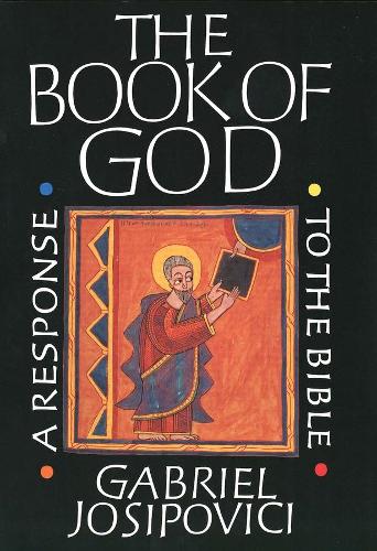 Бумажная книга «The Book of God: A Response to the Bible», автор Габриэль Йосиповичи - фото №1