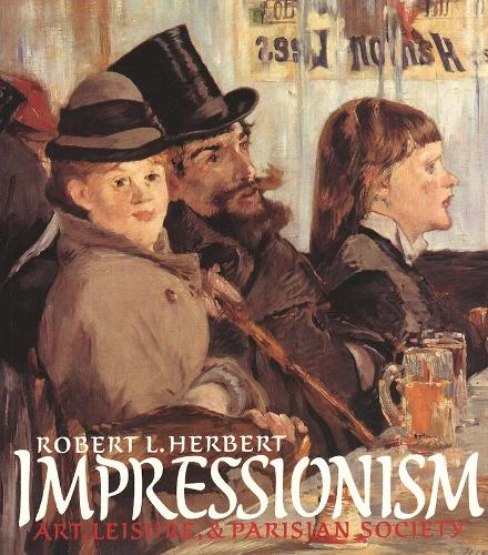 Бумажная книга «Impressionism: Art, Leisure, and Parisian Society», автор Роберт Л. Херберт - фото №1