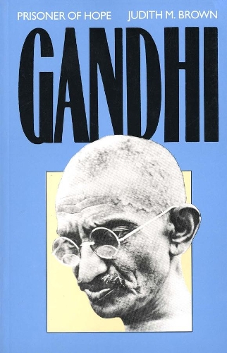 Бумажная книга «Gandhi: Prisoner of Hope», автор Джудит М. Браун - фото №1