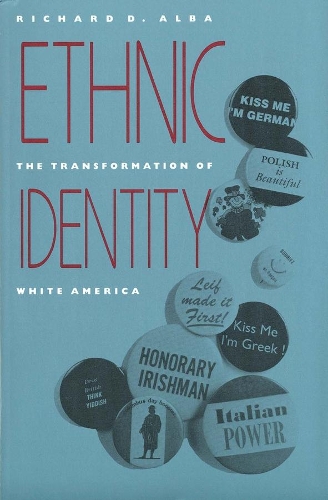 Паперова книга «Ethnic Identity: The Transformation of White America», автор Річард Д. Альба - фото №1