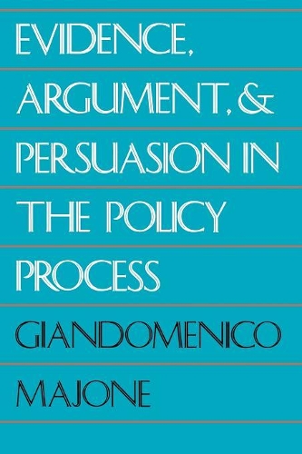 Бумажная книга «Evidence, Argument, and Persuasion in the Policy Process», автор Джандоменико Майоне - фото №1