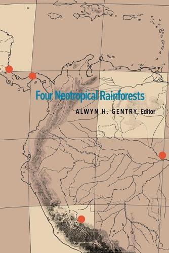 Бумажная книга «Four Neotropical Rainforests», автор Олвин Х. Джентри - фото №1