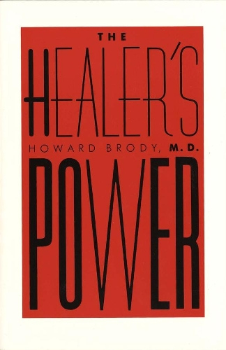 Бумажная книга «The Healer's Power», автор Говард Броди - фото №1