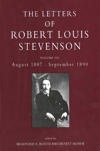 Бумажная книга «The Letters of Robert Louis Stevenson: Volume Six, August 1887-September 1890» - фото №1