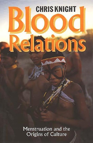 Паперова книга «Blood Relations: Menstruation and the Origins of Culture», автор Кріс Найт - фото №1