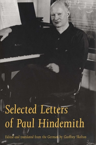 Бумажная книга «Selected Letters of Paul Hindemith», автор Пол Хиндемит - фото №1
