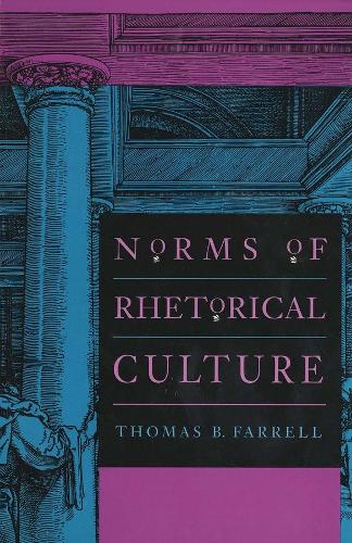 Паперова книга «Norms of Rhetorical Culture», автор Томас Б. Фаррелл - фото №1