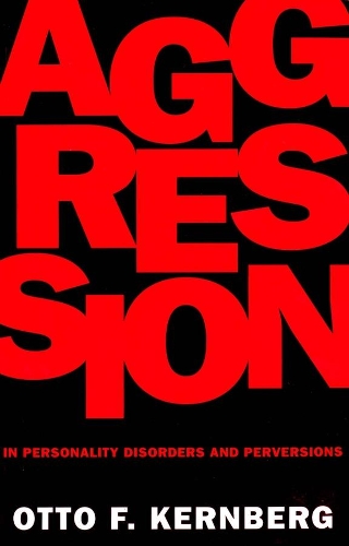 Паперова книга «Aggression in Personality Disorders and Perversions», автор Отто Ф. Кернберґ - фото №1