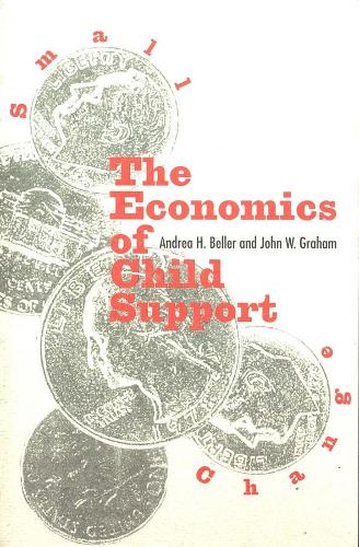 Бумажная книга «Small Change: The Economics of Child Support», авторов Андреа Х. Беллер, Джон В. Грэм - фото №1