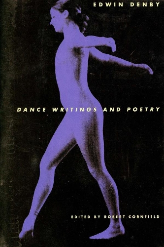 Бумажная книга «Dance Writings and Poetry», автор Эдвин Денби - фото №1