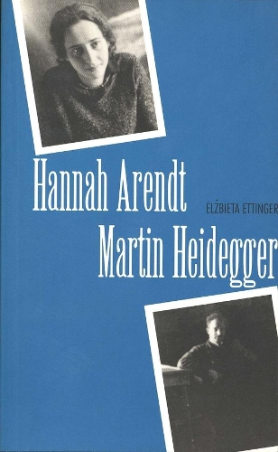 Бумажная книга «Hannah Arendt/Martin Heidegger», автор Эльжбета Эттингер - фото №1