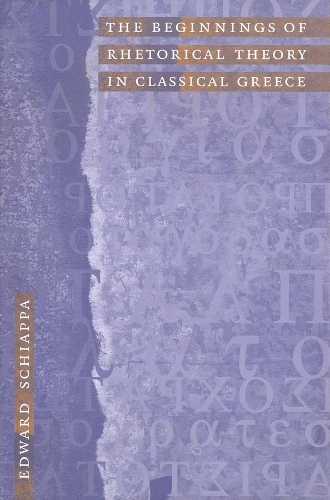 Бумажная книга «The Beginnings of Rhetorical Theory in Classical Greece», автор Эдвард Скьяппа - фото №1