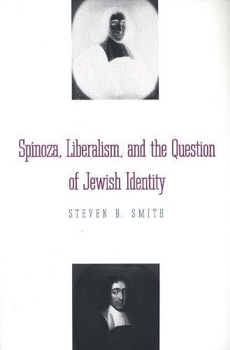 Бумажная книга «Spinoza, Liberalism, and the Question of Jewish Identity», автор Стивен Б. Смит - фото №1