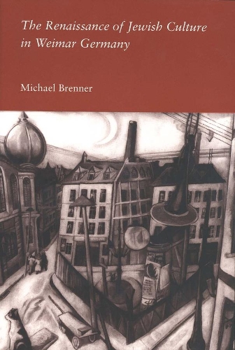 Бумажная книга «The Renaissance of Jewish Culture in Weimar Germany», автор Майкл Бреннер - фото №1