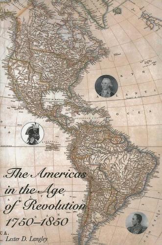Паперова книга «The Americas in the Age of Revolution: 1750-1850», автор Лестер Д. Ленглі - фото №1