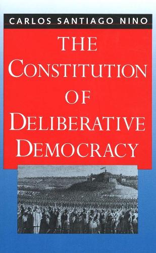 Паперова книга «The Constitution of Deliberative Democracy», автор Карлос Сантьяго Ніно - фото №1