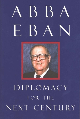Бумажная книга «Diplomacy for the Next Century», автор Абба Эбан - фото №1