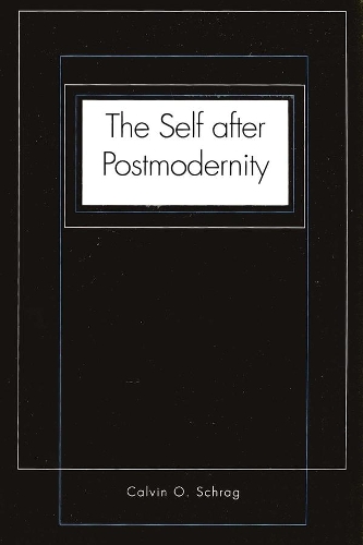 Паперова книга «The Self after Postmodernity», автор Келвін О. Шраг - фото №1