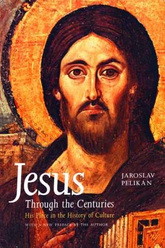 Паперова книга «Jesus Through the Centuries: His Place in the History of Culture», автор Ярослав Пелікан - фото №1