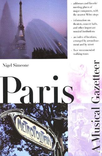 Паперова книга «Paris--A Musical Gazetteer», автор Найджел Сімеоне - фото №1