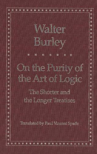 Паперова книга «On the Purity of the Art of Logic: The Shorter and the Longer Treatises», автор Волтер Берлі - фото №1