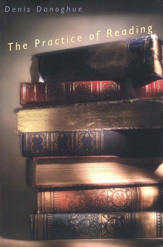 Бумажная книга «The Practice of Reading», автор Денис Донохью - фото №1