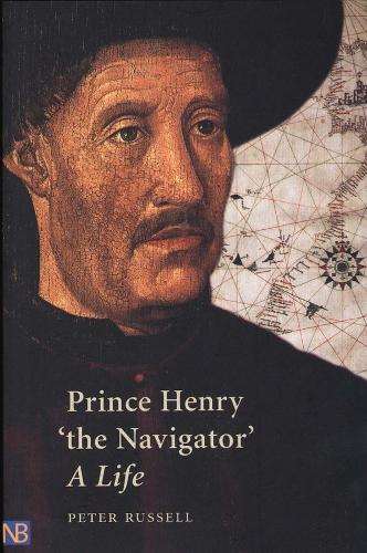 Бумажная книга «Prince Henry "the Navigator": A Life», автор Питер Рассел - фото №1