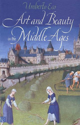 Паперова книга «Art and Beauty in the Middle Ages», автор Умберто Еко - фото №1